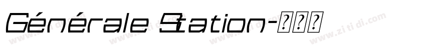 Générale Station字体转换